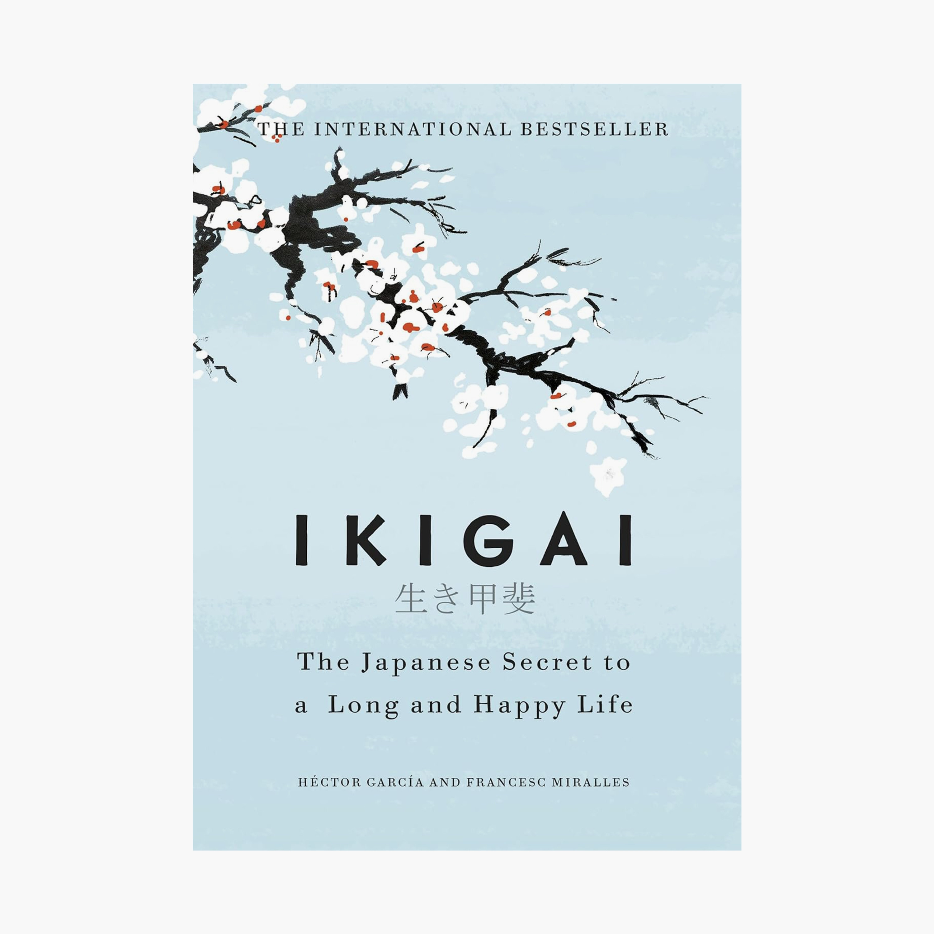 Ikigai: The Japanese Secret To A Long and Happy Life - Hector Garcia & Francesc Miralles-books-english-selfhelpbooks-image-1