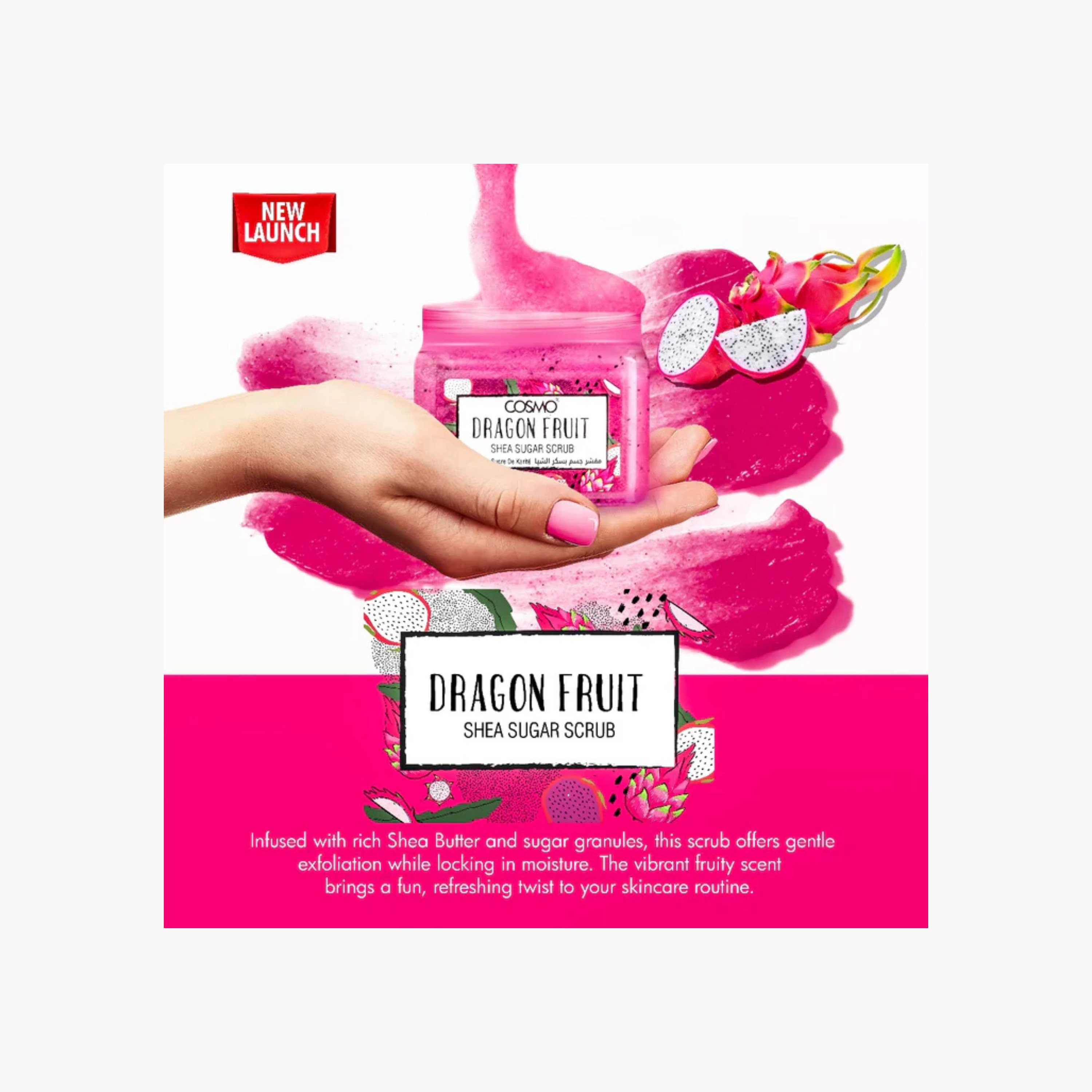 Cosmo Sugar Scrub Shea Butter& Dragon Fruit 450 Ml-beautyandpersonalcare-bathandbody-bathandshower-scrubs-image-4
